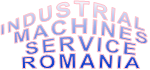 INDUSTRIAL MACHINES SERVICE ROMANIA
